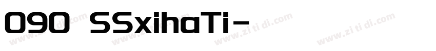 090 SSxihaTi字体转换